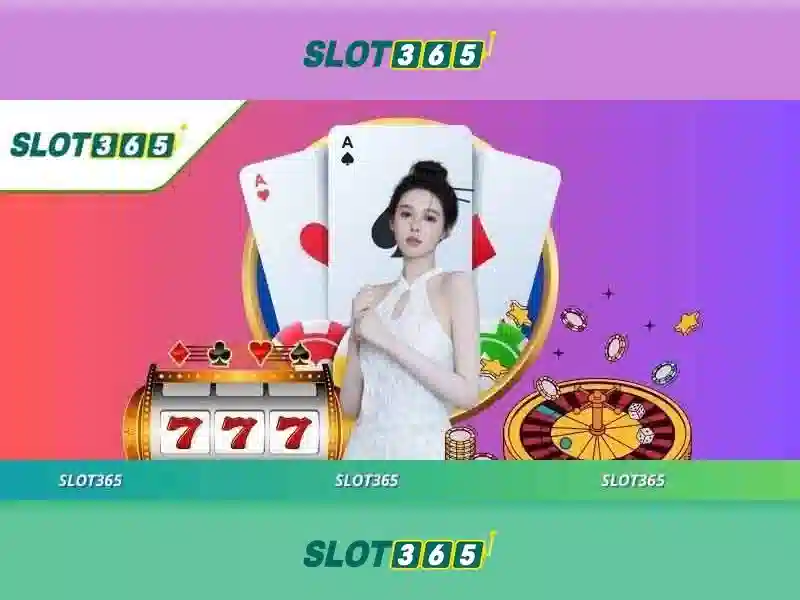 Slot365: Sòng bài slot trực tuyến hàng đầu Slot365: Sòng bài slot trực tuyến hàng đầu