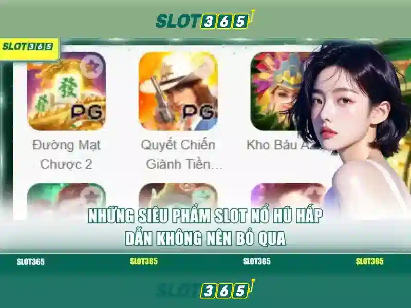 Slot365: Nền tảng xèng trực tuyến nổi bật