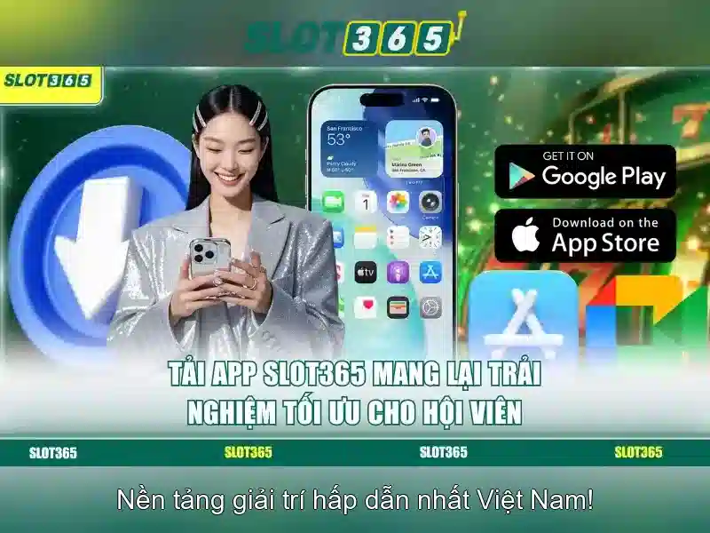 Slot365: Nền tảng casino trực tuyến hàng đầu tại Việt Nam