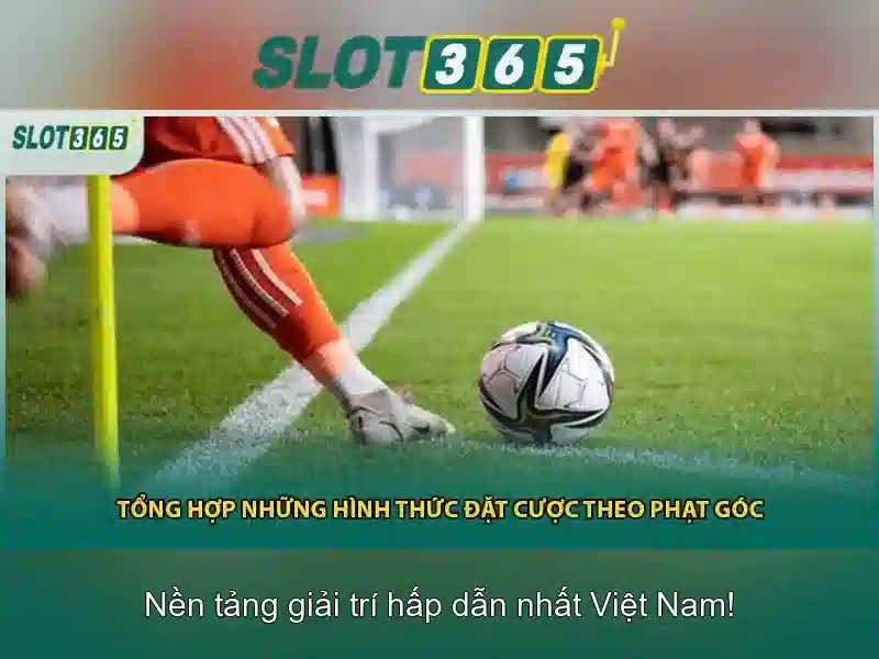 Cac tinh nang noi bat cua Slot365