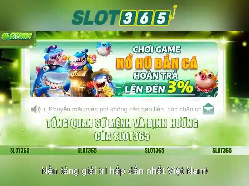 Slot365: Trải nghiệm casino trực tuyến đỉnh cao tại Việt Nam