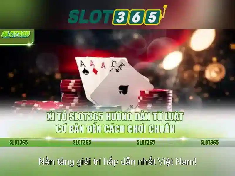 Tại sao chọn Slot365