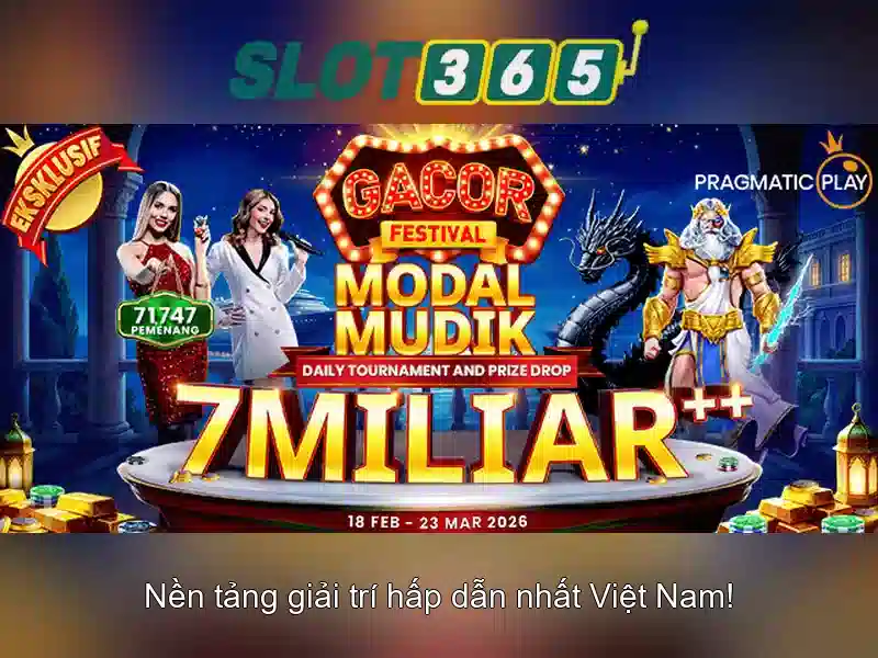 Slot365: Trải nghiệm casino máy xèng trực tuyến hàng đầu